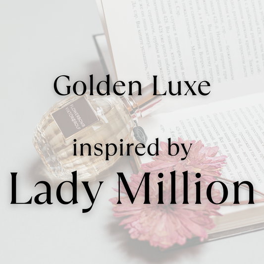 Golden Luxe inspired by Lady Million by Paco Rabanne